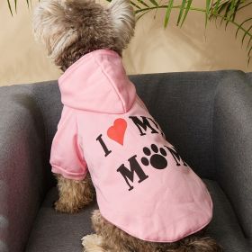 Dog Hoodie, I Love My Mom! (Color: Pink)